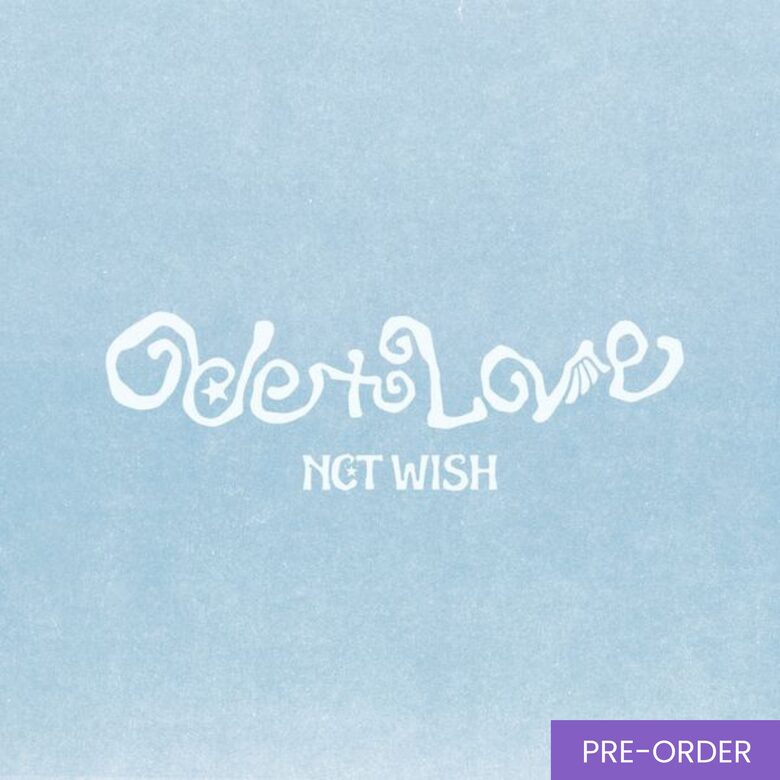 {PRE-ORDER} NCT WISH - 1st Album [Ode to Love] (Jewel Case Ver.)