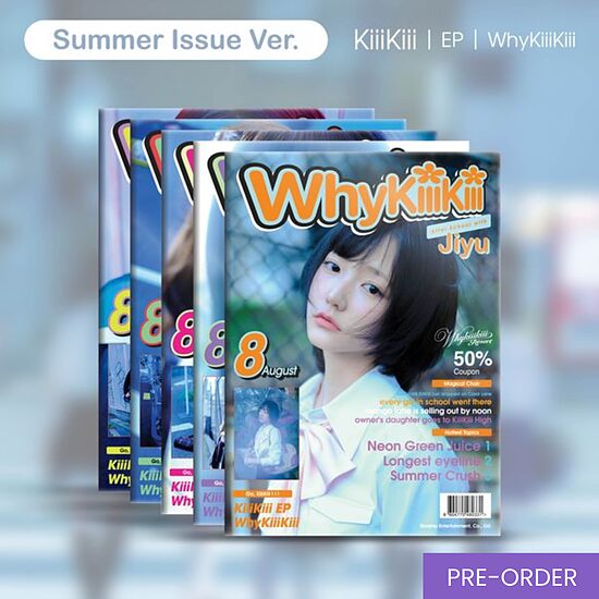 {PRE-ORDER] KiiiKiii - EP Album [WhyKiiiKiii] (Summer Issue Ver.)