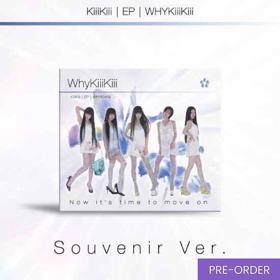 {PRE-ORDER] KiiiKiii - EP Album [WhyKiiiKiii] (Souvenir Ver.)