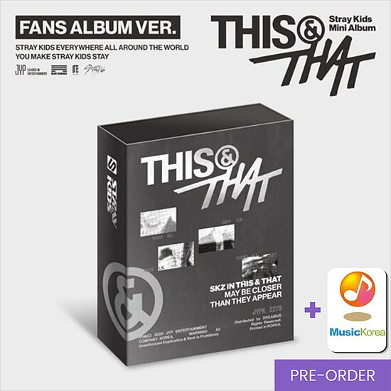 {PRE-ORDER} Stray Kids - Mini Album [THIS & THAT] (Fans Ver.) + MusicKorea Photocard