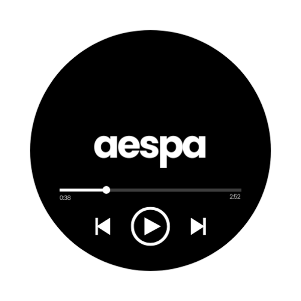 PIESPRAUDE | Music Player [aespa]