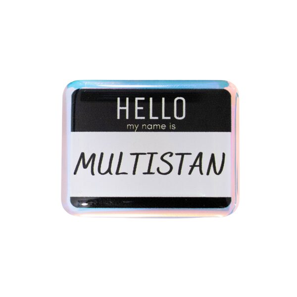 PIN | My name is MULTISTAN